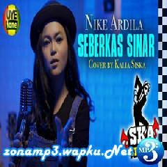Kalia Siska - Seberkas Sinar Ft SKA 86 (Reggae SKA Version)