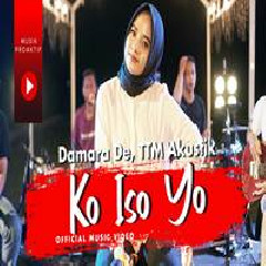 Damara De - Kok Iso Yo Feat TTM Akustik