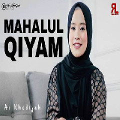 Ai Khodijah - Mahalul Qiyam